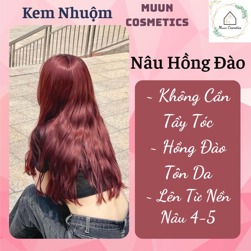 Thuốc Nhuộm Tóc Màu Nâu Hồng Đào Tặng Kèm Oxy Trợ Nhuộm + Chụp Tóc + Bao Tay