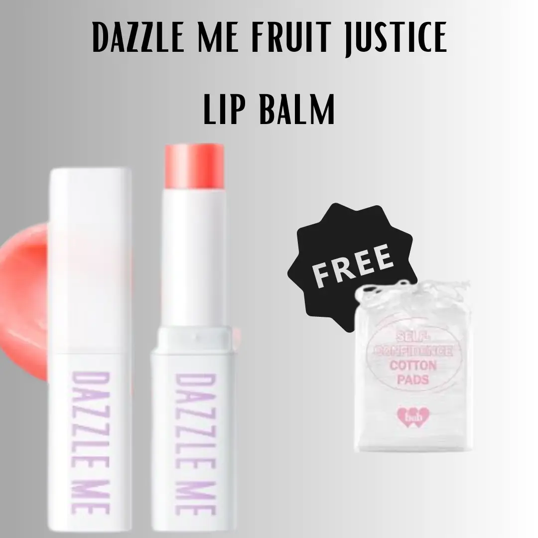 [New Launch] DAZZLE ME Fruit Justice Lip Balm | Moisturizing Vitamin E Baby Lips UV Protection Lip Care pH Color Changing Lipstik bibir