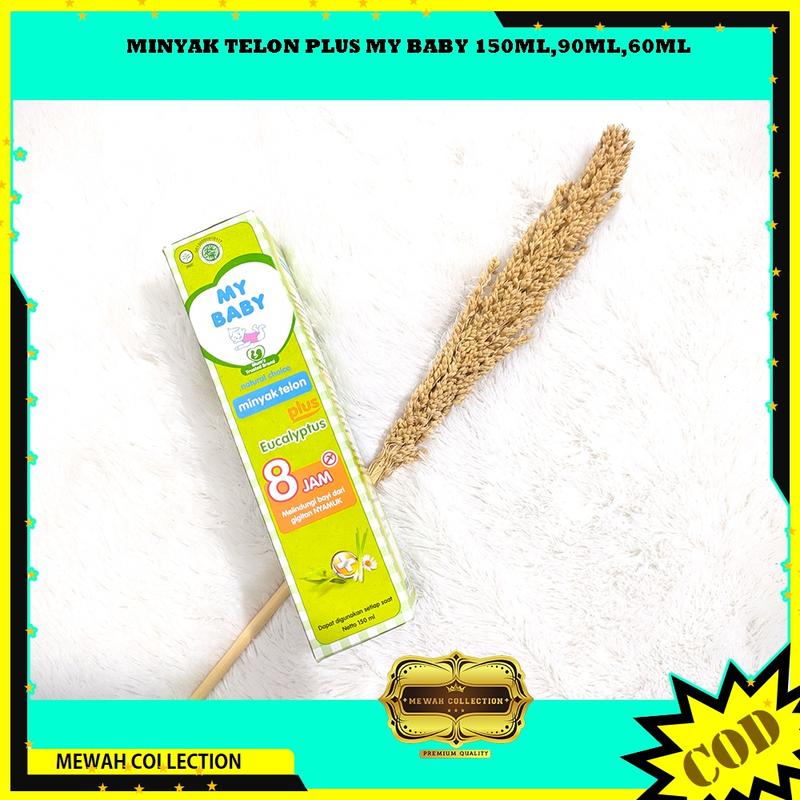 MY BABY Minyak Telon Plus Anti Nyamuk Perlindungan Selama 8 jam Longer Protection 60/90/150ml Bunda Menghangatkan 3