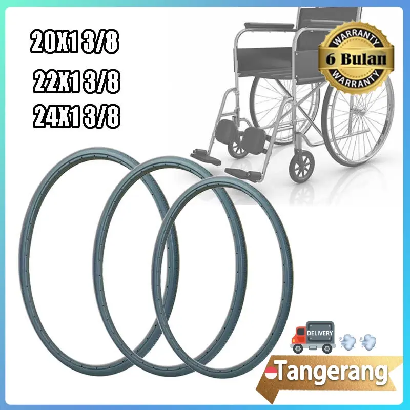 Sparepart Kursi Roda / Ban Mati Kursi Roda Ukuran 20x1 3/8 / 22x1 3/8 / 24x1 3/8 / Sparepart Kursi Roda