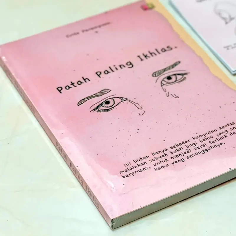 Buku Patah Paling Ikhlas (Crita Perempuan & Crita Official) 2