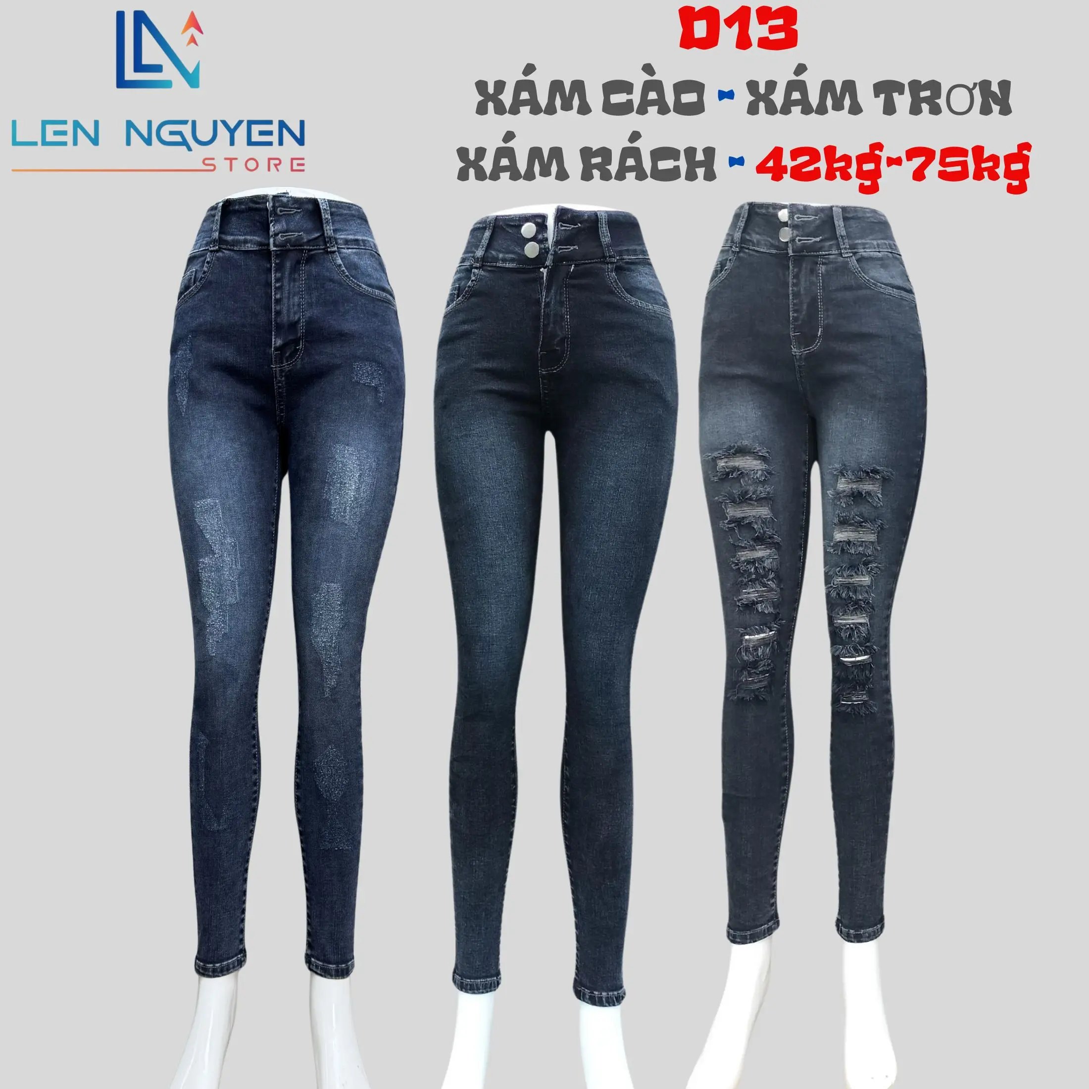 D13 [ Len Nguyen Store ] Quần Jean (Bò) Nữ , Lưng Cao 2 Nút, Dài 95-97cm, Màu Xám, Xanh, Size 42kg-75kg, Thiết Kế, Co Giãn, Mền Mịn, Bigsize, Hotgirl, Skinny, Ống Ôm, Mang Phong Cách Năng Động, Trẻ Trung, Tự Tin, Dễ Phối Đồ. Women Pants Denim