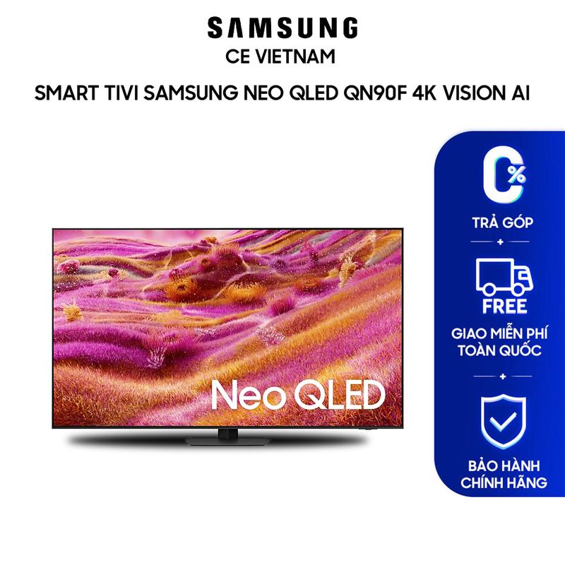 [Miễn phí lắp đặt + Freeship] Smart Tivi Samsung Neo QLED QN90F 4K Vision AI - Giao hàng sau 15 ngày