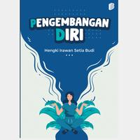 Gambar Pengembangan Diri - referensi literasi peningkatan pengembangan diri dari bintangsemestabook Kab. Sleman 2 Tokopedia