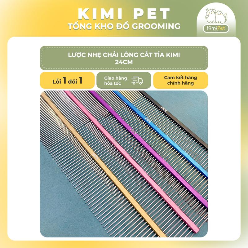 Lược nhẹ chải lông cắt tỉa KIMI 24cm chuyên dụng grooming cho thú cưng
