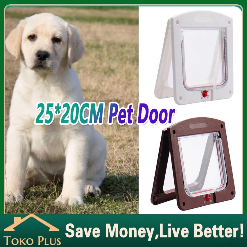 Pet Door Pintu Anjing Kucing Hewan Ukuran 25*20 CM 4 WAY LOCKING CAT DOOR Pintu kucing anjing