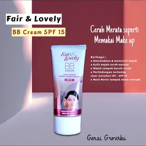 FAIR & LOVELY BB Cream 15gr & 30 gr ( no box ) Berkrim Pencerah