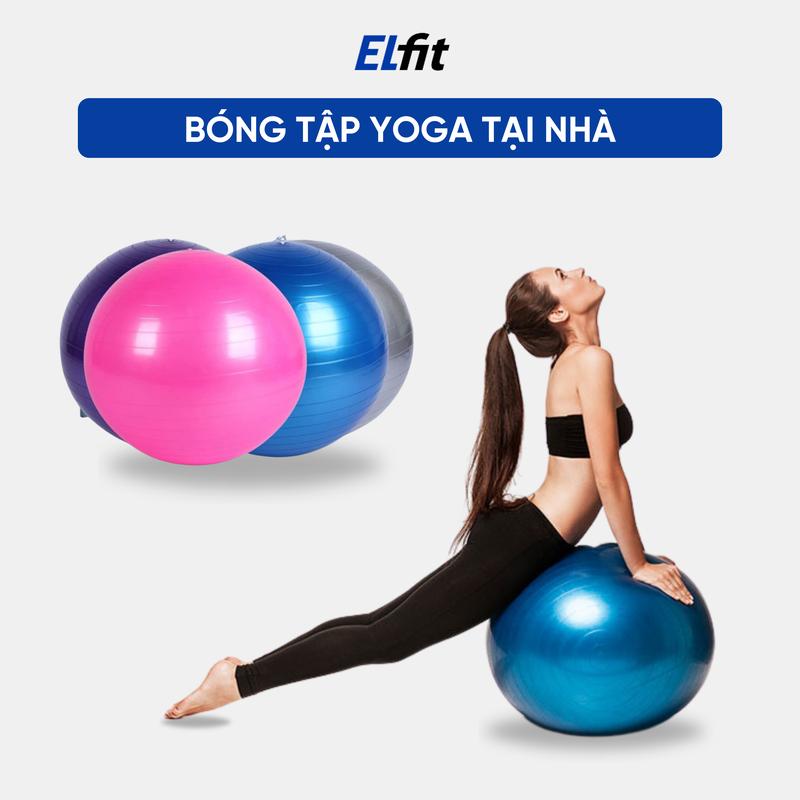 Bóng Tập Yoga Tại Nhà Hỗ Trợ Tập Gym Tập Pilates Chống Trơn Trượt Kích Thước 65cm 75cm