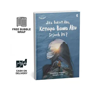 Nonfiksi | Jika Bukan Aku, Kenapa Bawa Aku Sejauh Ini - Ade Rima Miranti | Gradien