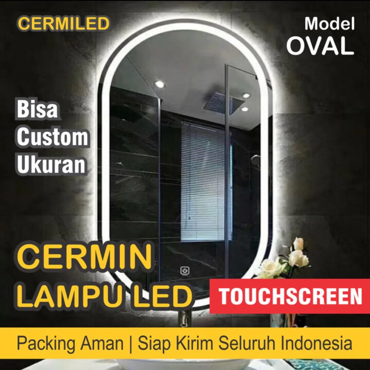 Vanity Mirror | Smart Mirror | Cermin Lampu LED Toucscreen Oval 50 x 80 Cm
