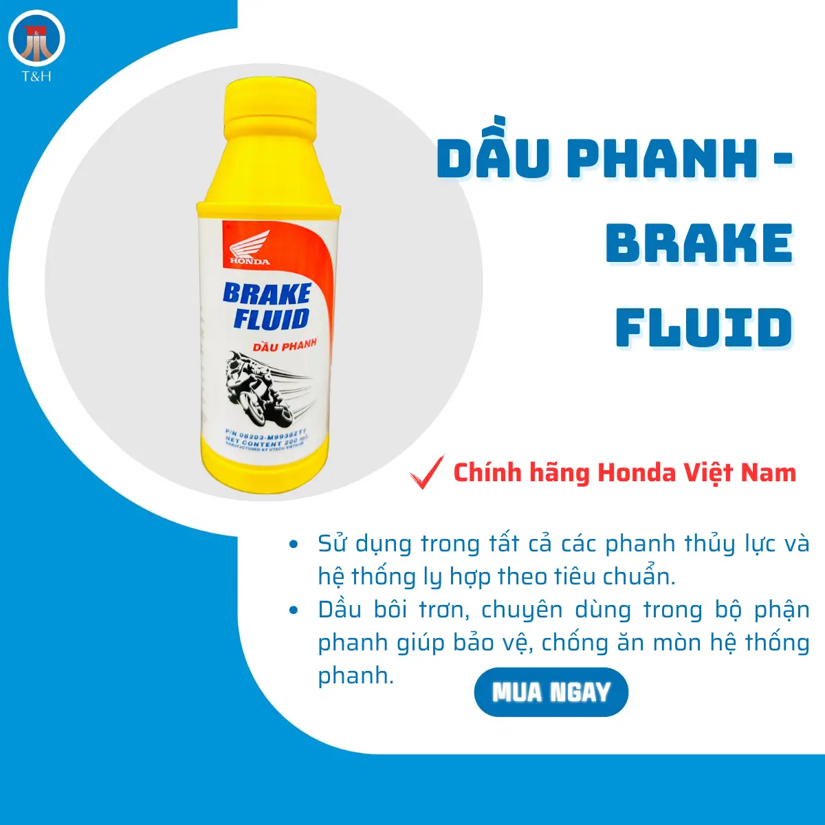 DẦU PHANH CHÍNH HÃNG HONDA VIETNAM