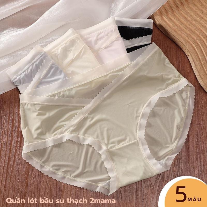 Quần lót bầu và sau sinh 2mama chất liệu Su Thạch cao cấp cạp chéo tránh chạm vết mổ bigsize đũng sáng màu đồ lót bầu