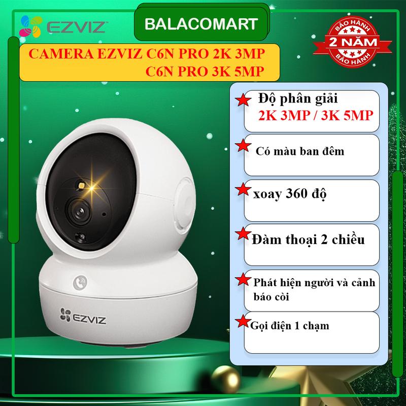 Camera Ezviz C6N Pro 2K 3MP / 5MP chính hãng đàm thoại 2 chiều xoay 360 độ