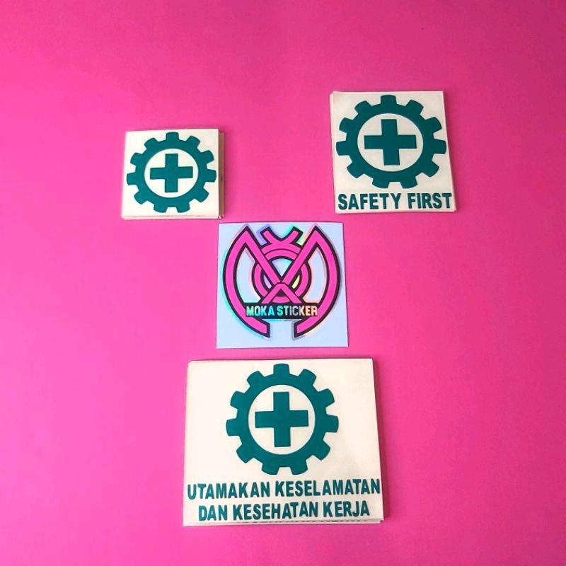 STICKER K3 SAFETY FIRST UTAMAKAN KESELAMATAN CUTTING - Shop | Tokopedia