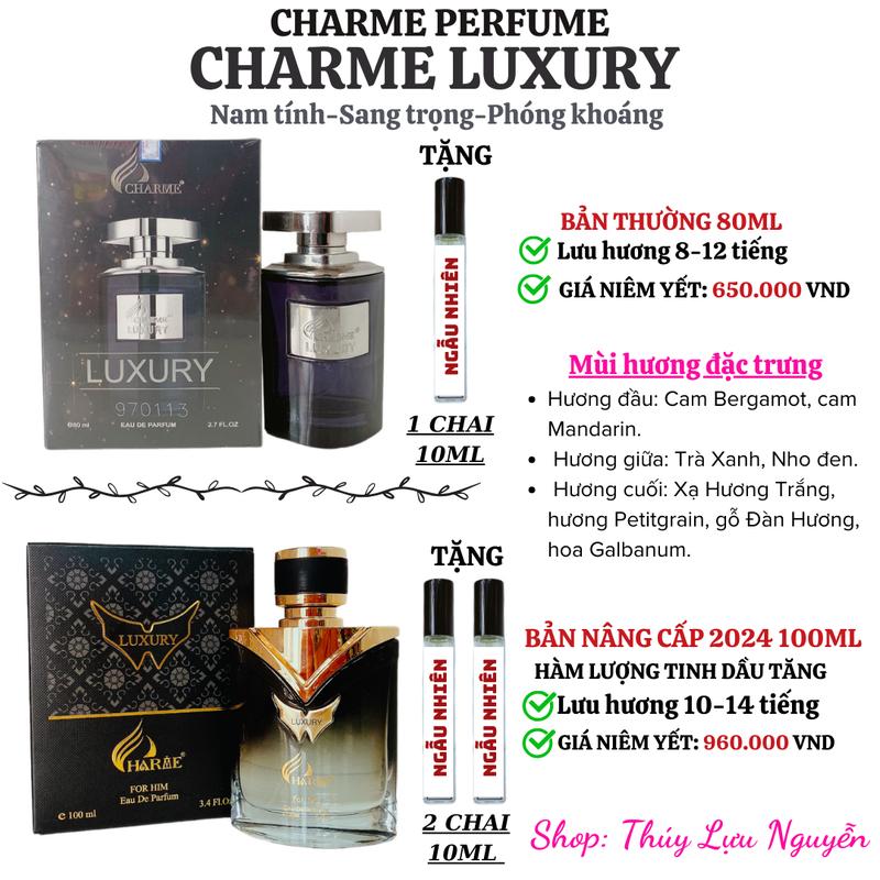 Nước hoa nam Charme LUXURY 80ML bản thường tặng kèm 1 chai 10ml ngẫu nhiên - Bản Nâng cấP 2024 LUXURY 100ML tặng kèm 2 chai 10ml ngẫu nhiên hoặc bộ vial 7 mùi. Perfume Xịt Thơm Cosmetic