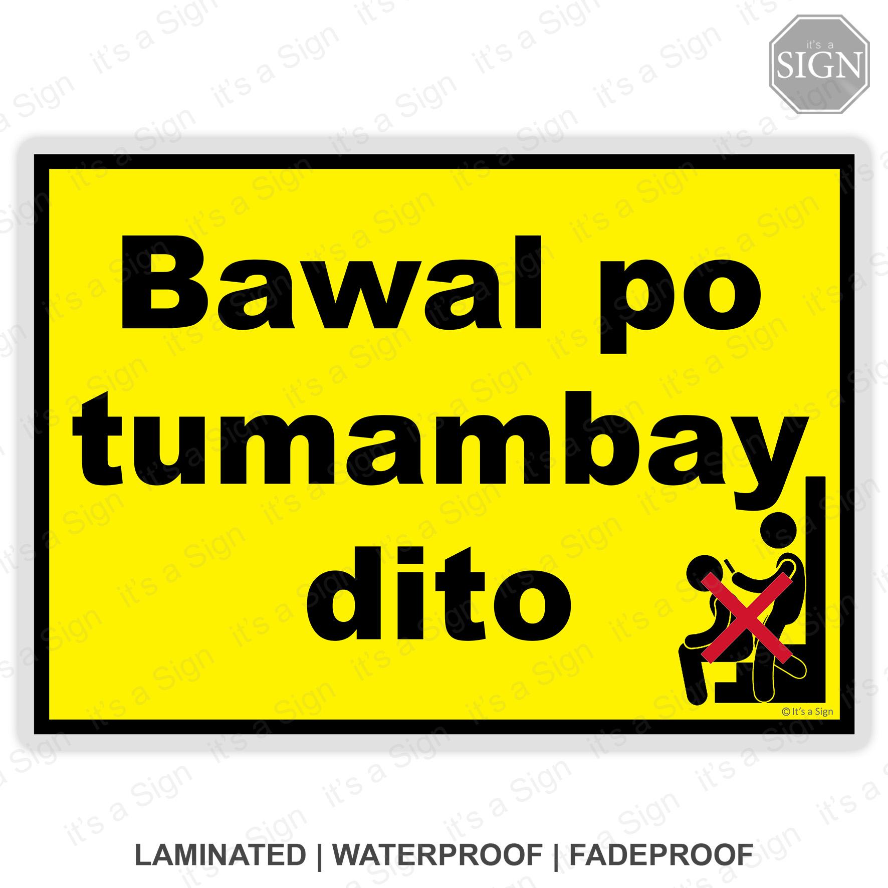 Bawal Tambay Dito- Laminated Signage Decor - A4 Size - It's a Sign ...
