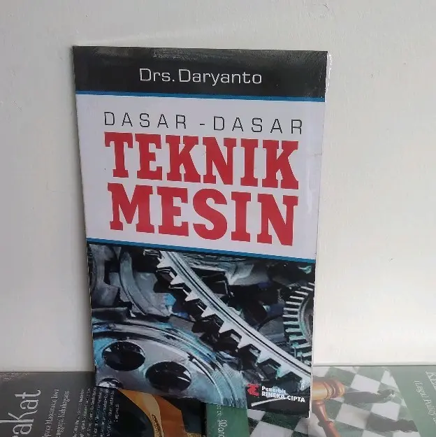 Dasar-dasar Teknik Mesin
