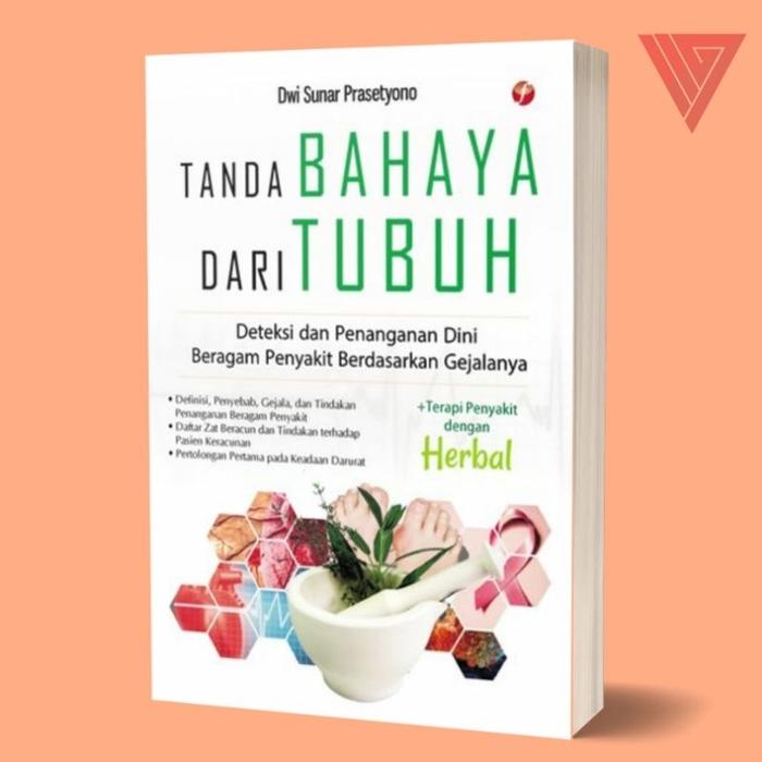 Gambar BUKU TANDA BAHAYA DARI TUBUH/BUKU KESEHATAN/BUKU PENGOBATAN TRADISIONAL dari Iyigbookstore Kab. Bantul Tokopedia