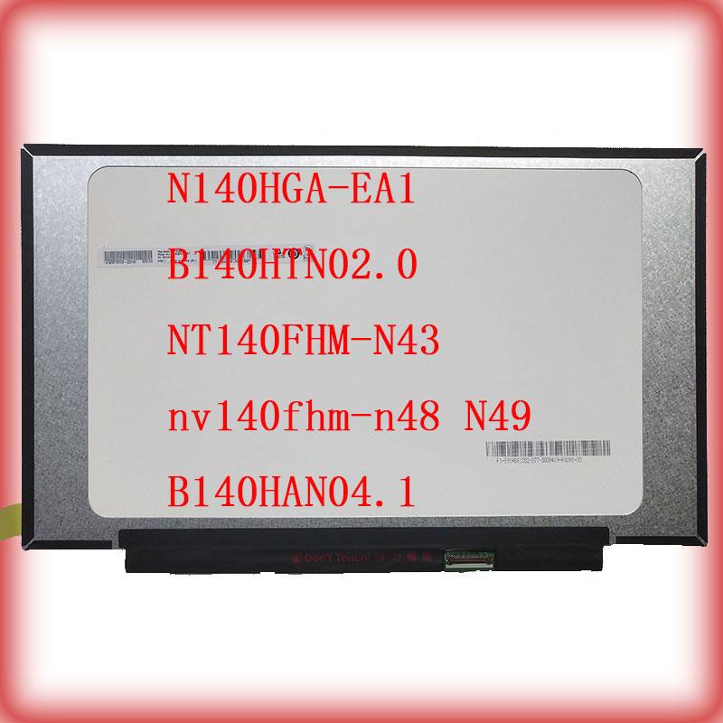 Écran LCD 14 Pouces N140HGA-EA1 - Résolution Full HD 1920x1080 - Compatible Universel - Neuf Avec Garantie