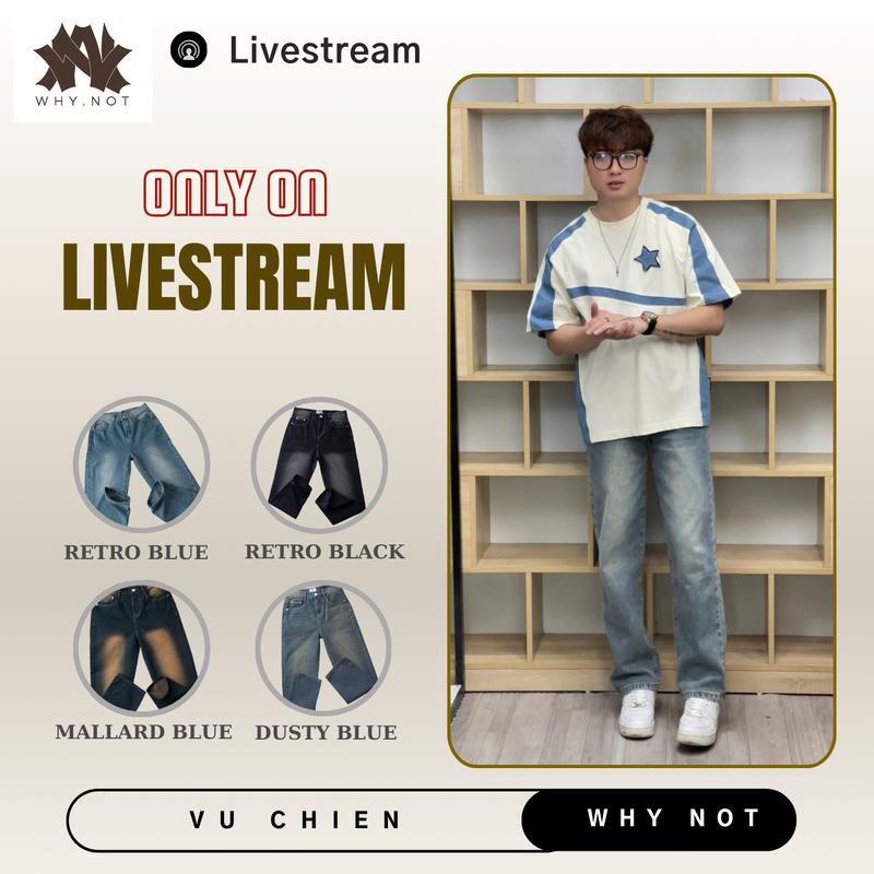 [WHY.NOT x VU CHIEN] Quần Jean Retro 4 màu Suông Form Regular Jeans WHY.NOT - Quần Bò Nam Nữ Ống Rộng Dáng Baggy Suông