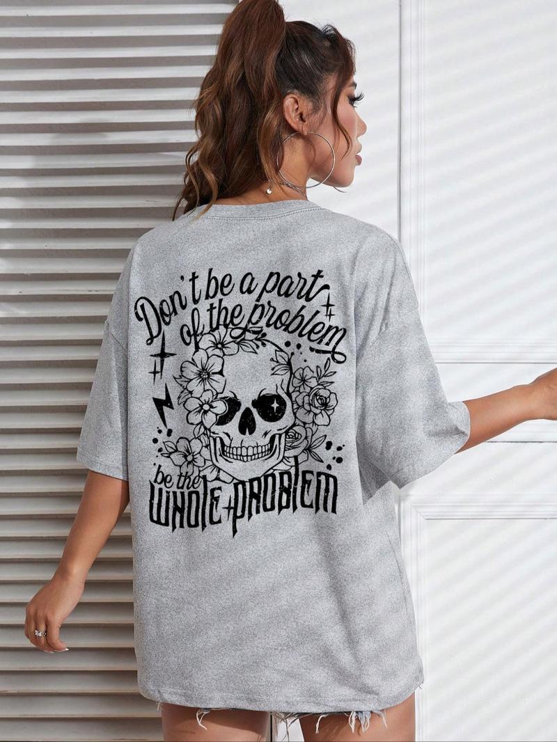 Product Introduction of Women's "Don't Be a Pair of the Problem, Be the Whole Problem" Slogan Print Round Neck Tee, Women's Skull & Floral Print Round Neck Top, Fashion Street Casual Graphic Short Sleeve T-Shirt for Daily Holiday Vacation Outdoor, Ladies All Seasons Clothes 2