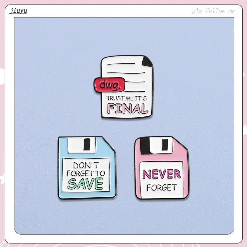Funny Quotes Never Forget Enamel Pin Jewelry Accessories Gifts
