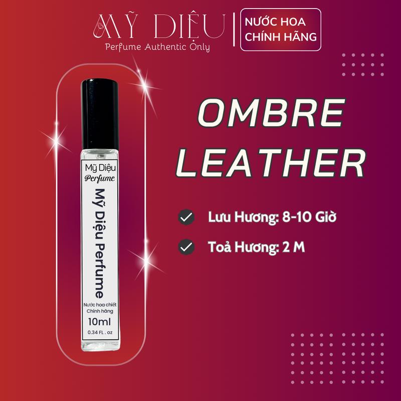 Nước Hoa 10ml Ombre Lether Da Thuộc Nam Tính Mạnh Mẽ Nam Perfume
