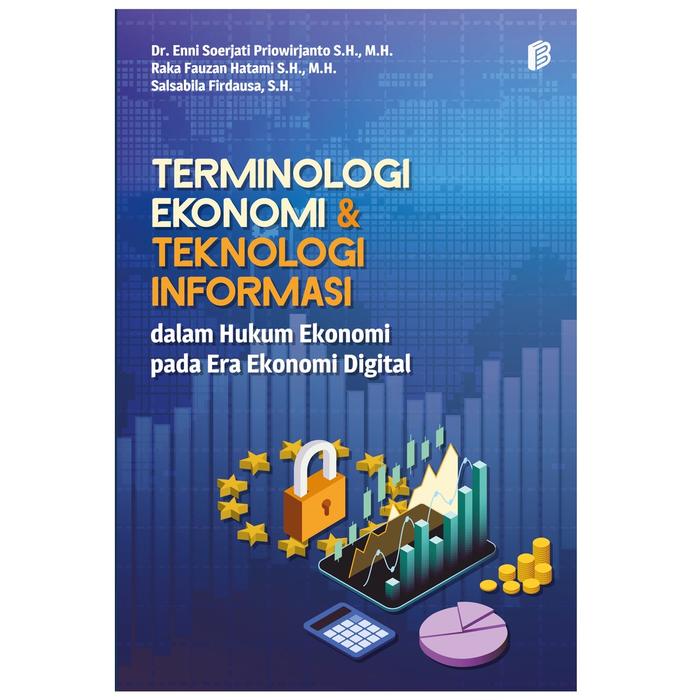 Gambar Terminologi Ekonomi dan Teknologi Informasi dalam Hukum Ekonomi Pada Era Ekonomi Digital dari bintangsemestabook Kab. Sleman Tokopedia