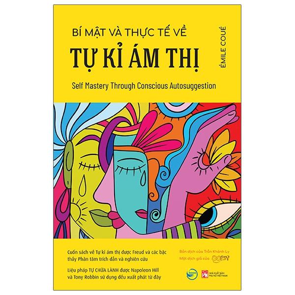 Sách - Bí Mật Và Thực Tế Về Tự Kỉ Ám Thị