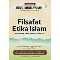 Gambar Buku Filsafat Etika Islam: Filosofi Akal, Emosi, dan Nafsu Manusia - Ibnu Miskawaih - IRCiSoD dari DIVA Press Group Kab. Bantul 5 Tokopedia