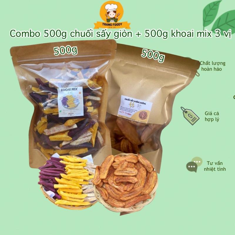  Combo 500g chuối sấy giòn + 500g khoai sấy mộc mix 3 vị giòn ngon Trang foody 