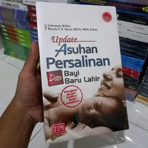 UPDATE ASUHAN PERSALINAN BAYI DAN BARU LAHIR