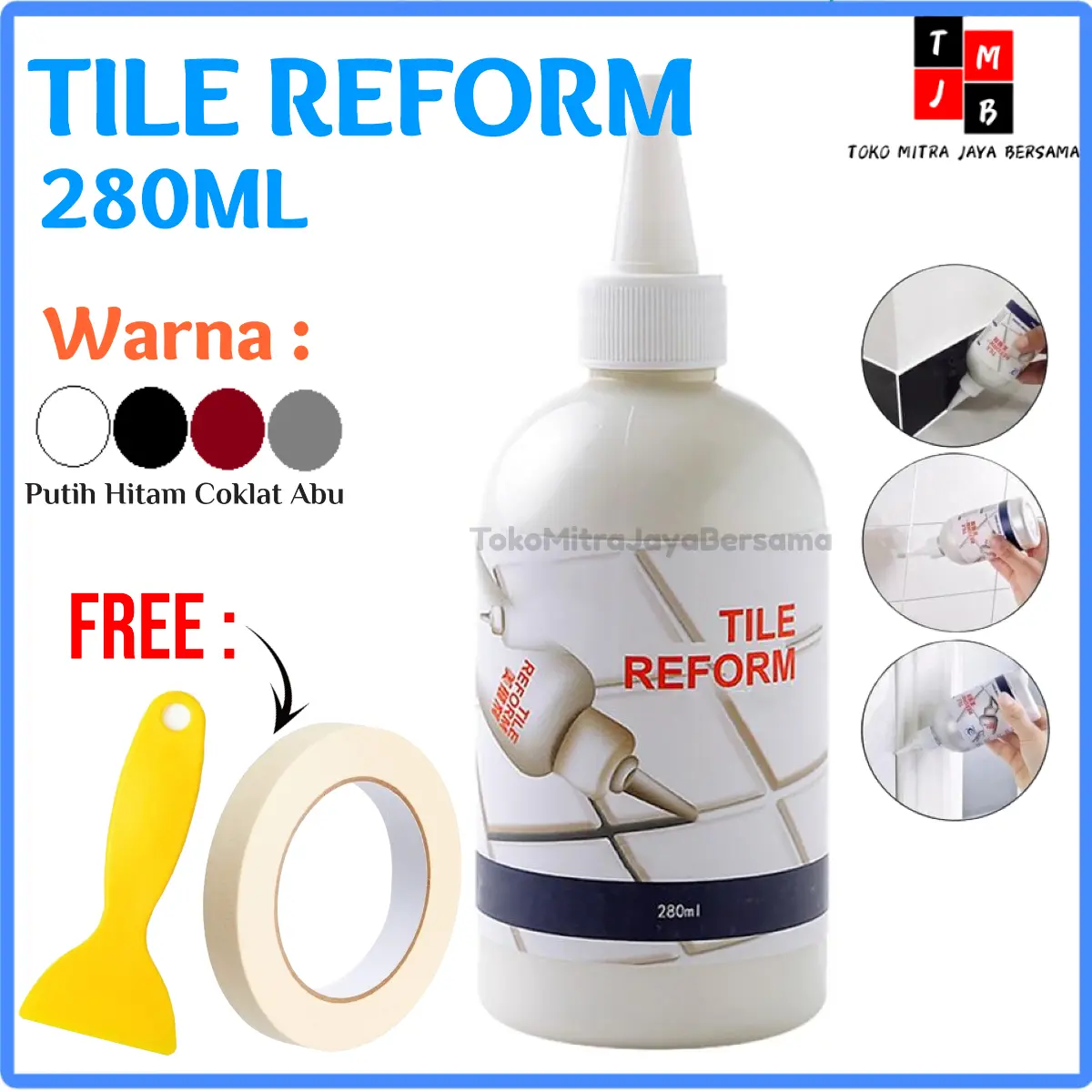 Tile Reform Pengisi Nat Keramik Anti Jamur 280ML