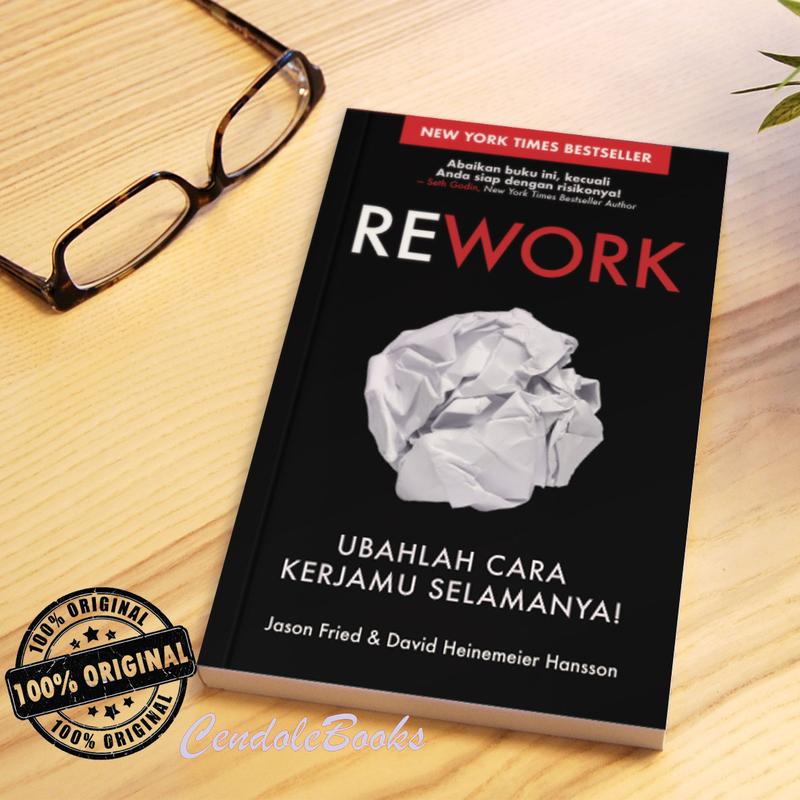 Buku REWORK : Ubahlah Cara Kerjamu Selamanya! - Jason Fried - Shop ...
