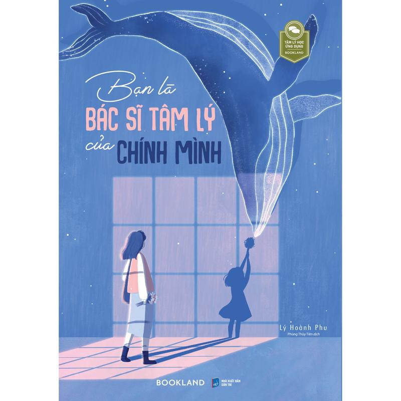 Sách - Bạn Là Bác Sĩ Tâm Lý Của Chính Mình