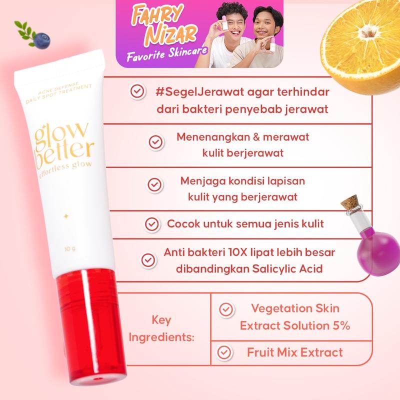 [FAHRY & NIZAR SPECIAL] Glow Better Acne Defense Daily Spot Treatment 10g Perawatan Gel Totol Jerawat Baik Untuk Kulit Berjerawat dan Kusam 1