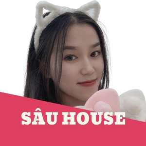SÂU HOUSE