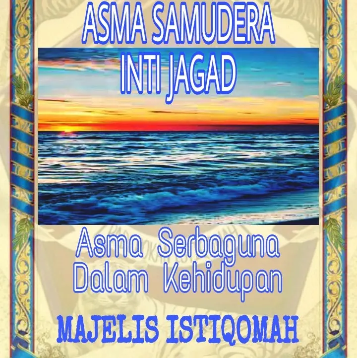 Keilmuan Samudera Inti Jagad Istiqomah 0