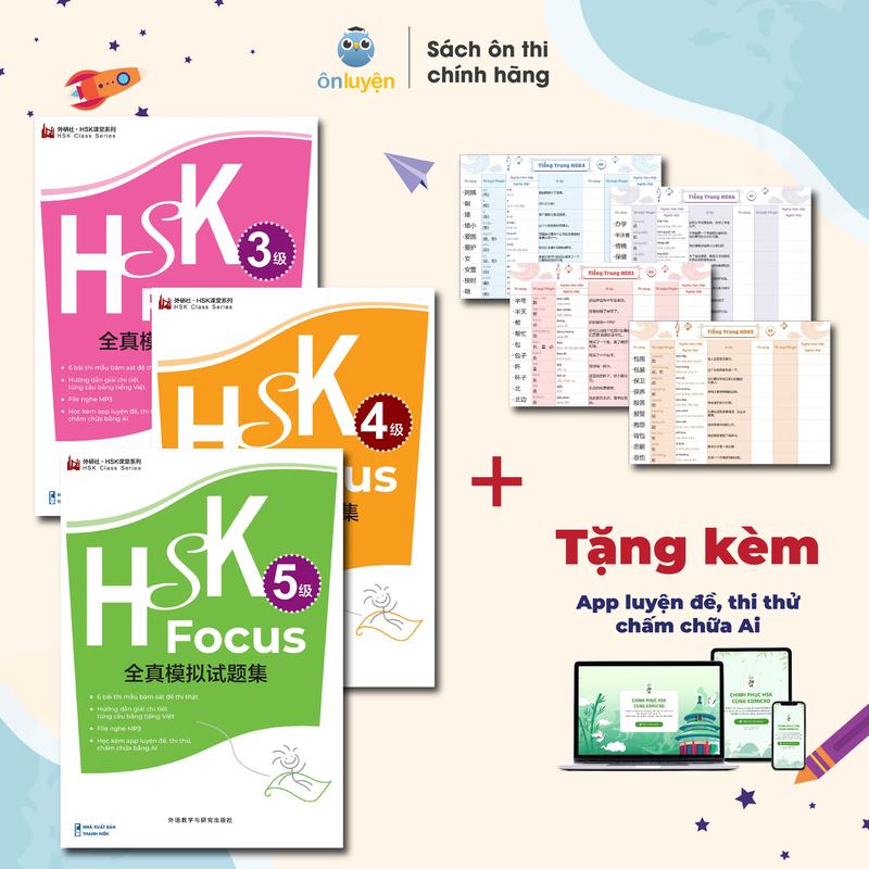 Sách HSK FOCUS - Luyện đề HSK3,4,5 với Đề thi mẫu chuẩn cấu trúc, có chấm chữa chi tiết (bản Trung - Việt) – Nhà sách Ôn luyện