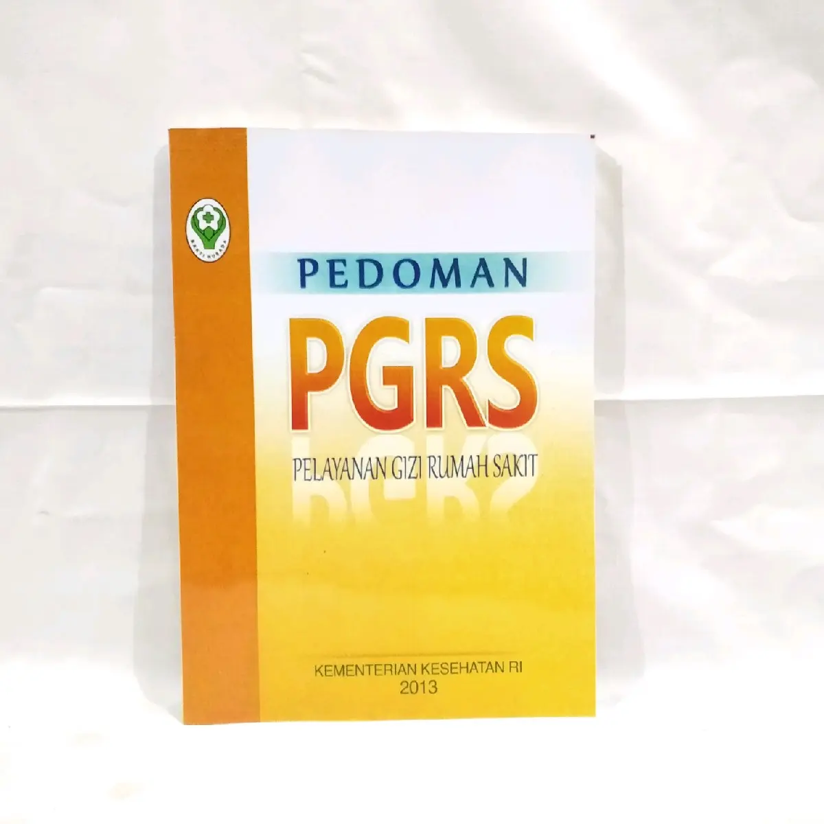 Pedoman PGRS Pelayanan Gizi Rumah Sakit