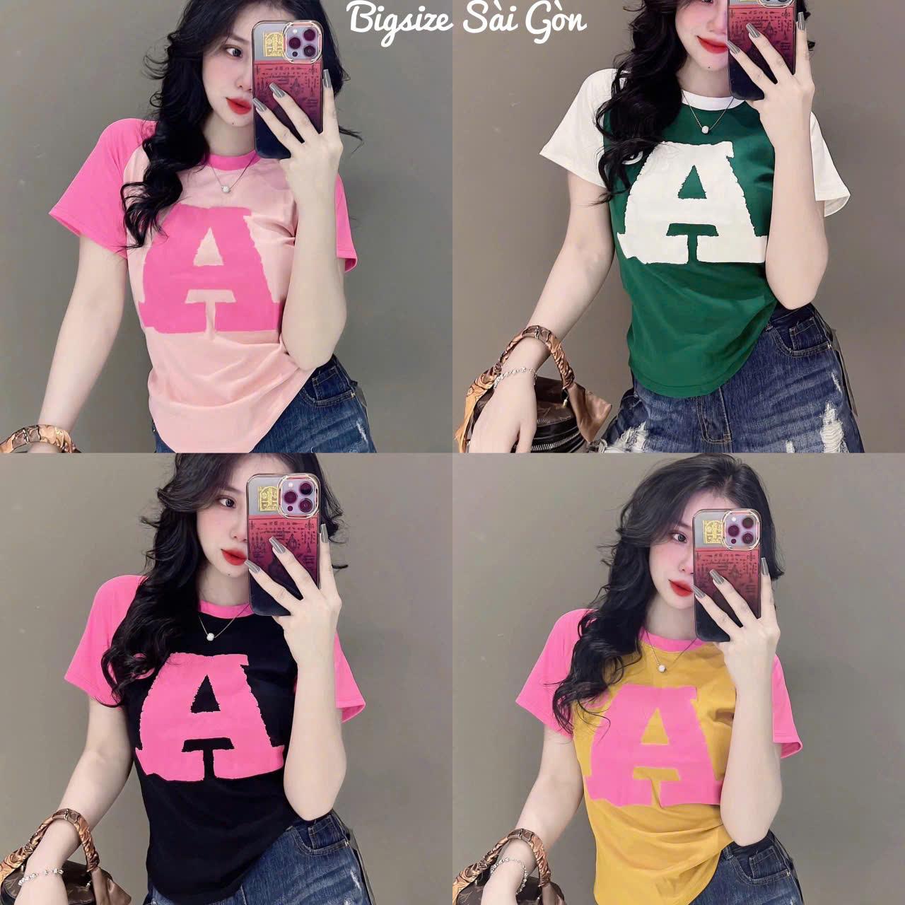 Áo Thun Nữ Cổ Tròn Tay Phối In Hình Chữ A Vải Thun Tăm 45 - 90Kg Có Bigsize Sài Gòn Top Women - B.1498