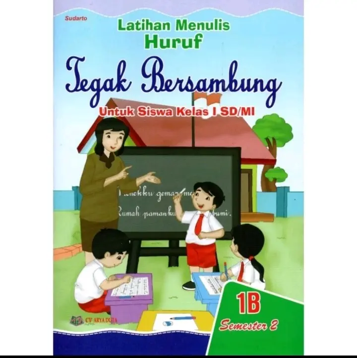 harga satuan buku latihan menulis huruf Tegak bersambung untuk kelas 1,2,3 semester 1 dan 2 penerbit Arya duta 2