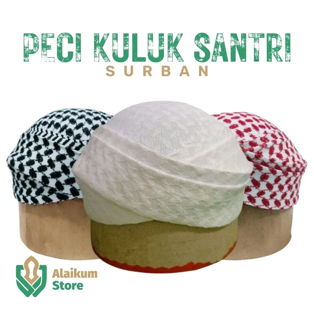 Peci Kuluk Santri Sorban