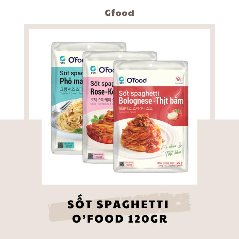 O'food Sốt Spaghetti (Bolognese - Thịt Bằm, Rose - Kem Cà Chua, Phô Mai Kem) 120gr