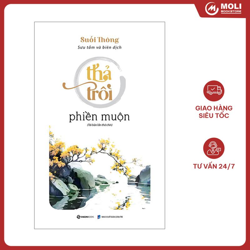 Sách - Thả Trôi Phiền Muộn - Sư cô Suối Thông