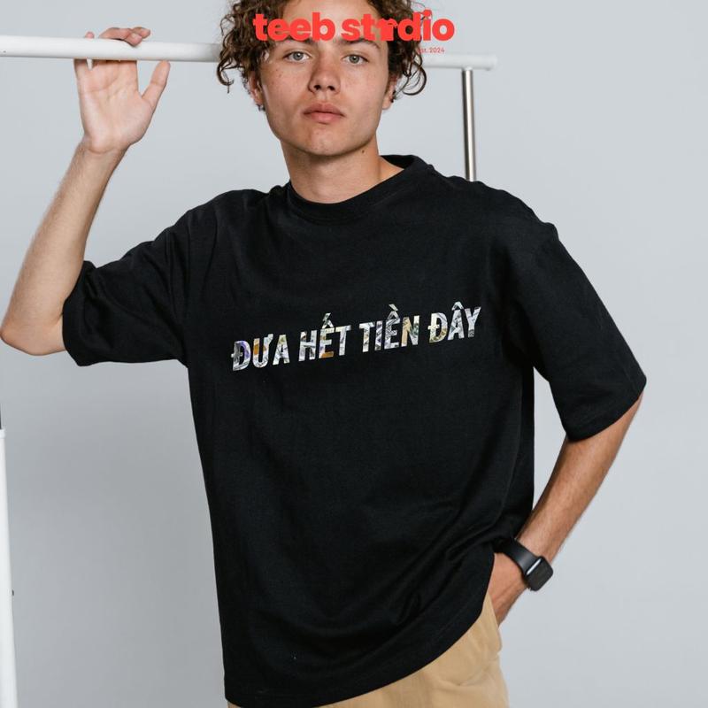 Product Introduction of Áo Thun Đưa Hết Đây Chất Liệu Cotton Thoáng Mát Form UNISEX, Áo Thun TeeB Studio 36