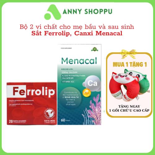 Bộ đôi sắt Ferrolip và canxi Menacal tảo biển, Giúp bổ sung sắt và canxi cho mẹ bầu, sau sinh và người lớn _Chính hãng (Có quà tặng)