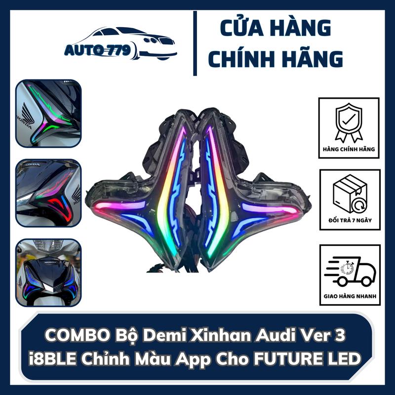 COMBO Bộ Đèn Trang Trí Demi Xinhan Audi Ver 3 i8BLE Chỉnh Màu App Cho FUTURE LED