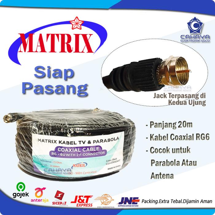 Gambar Kabel Matrix RG6 Parabola + Jack Konektor F5 20 Meter 20m 5C Coaxial LNB Antena UHF Receiver STB dari Cahaya Mas Solo Kota Surakarta Tokopedia