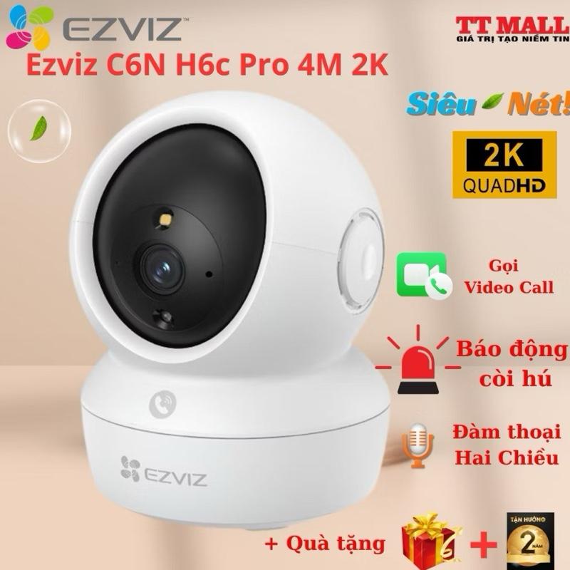 Camera an ninh wifi EZVIZ C6N H6C Pro 4MP (2K) 3MP Full HD 1080p xoay 360 độ. 1